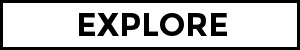Explore