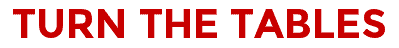 Turn The Tables