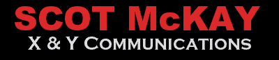 Scot McKay - X & Y Communications