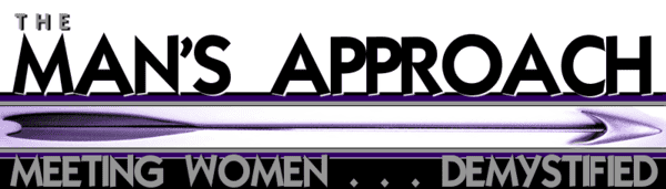 The Man's Approach - Order Now