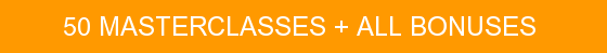 50 Masterclasses + All Bonuses